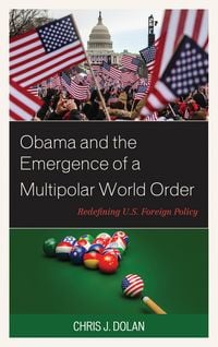 Produktbild: Obama and the Emergence of a Multipolar World Order
