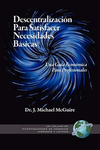 Produktbild: Descentralizacion Para Satisfacer Necesidades Basicas