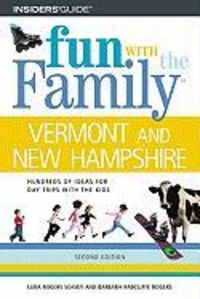Produktbild: Fun with the Family Vermont and New Hampshire: Hundreds of Ideas for Day Trips with the Kids