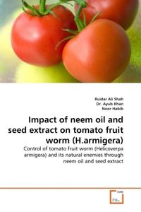 Produktbild: Shah, R: Impact of neem oil and seed extract on tomato fruit