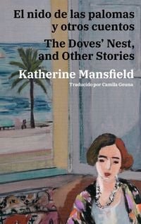 Produktbild: El nido de las palomas y otros cuentos - The Doves' Nest, and Other Stories