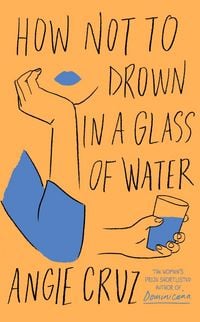 Produktbild: How Not to Drown in a Glass of Water