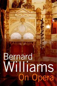 Bild vom Artikel On Opera vom Autor Bernard Williams