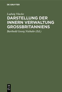 Produktbild: Darstellung der innern Verwaltung Gro&szlig;britanniens