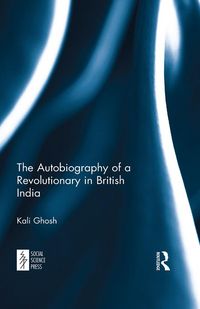 Produktbild: The Autobiography of a Revolutionary in British India