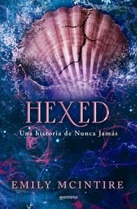 Produktbild: Hexed. Una Historia de Nunca Jamás / Hexed