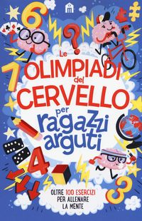 Produktbild: Le olimpiadi del cervello per ragazzi arguti