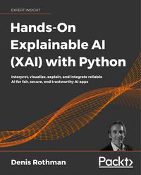 Produktbild: Hands-On Explainable AI (XAI) with Python