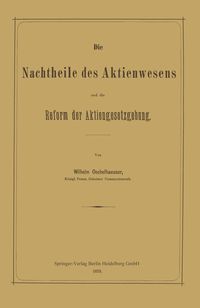 Produktbild: Die Nachtheile des Aktienwesens und die Reform der Aktiengesetzgebung