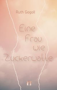 Produktbild: Eine Frau wie Zuckerwatte