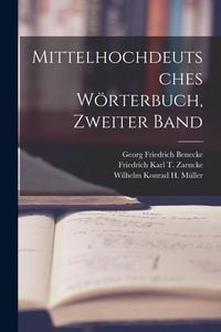 Produktbild: Mittelhochdeutsches W&ouml;rterbuch, zweiter Band