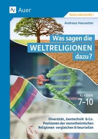 Produktbild: Was sagen die Weltreligionen dazu: Klassen 7-10