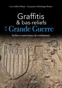 Produktbild: Graffitis et bas-reliefs de la Grande Guerre