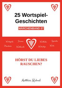 Produktbild: 25 Wortspiel-Geschichten | M&auml;rchenband 07