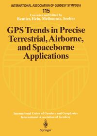 Produktbild: GPS Trends in Precise Terrestrial, Airborne, and Spaceborne Applications
