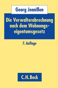 Produktbild: Die Verwalterabrechnung nach dem Wohnungseigentumsgesetz. WEG