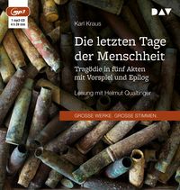 Produktbild: Die letzten Tage der Menschheit. Tragödie in fünf Akten mit Vorspiel und Epilog