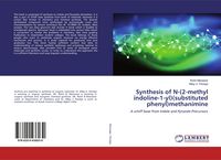 Produktbild: Synthesis of N-(2-methyl indoline-1-yl)(substituted phenyl)methanimine
