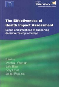Produktbild: The Effectiveness of Health Impact Assessment