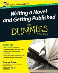Produktbild: Writing a Novel and Getting Published For Dummies UK