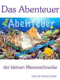 Produktbild: Das Abenteuer der kleinen Wasserschnecke