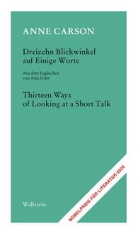 Produktbild: Dreizehn Blickwinkel auf Einige Worte / Thirteen Ways of Looking at a Short Talk