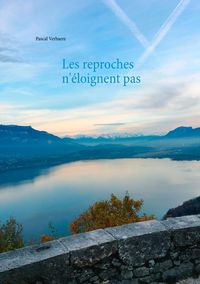 Produktbild: Les reproches n'&eacute;loignent pas
