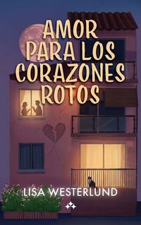 Produktbild: Amor para los corazones rotos