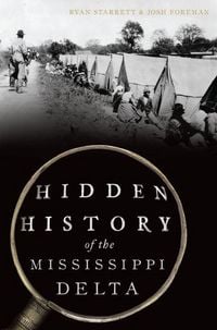 Produktbild: Hidden History of the Mississippi Delta