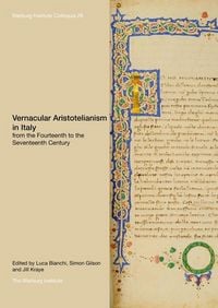 Produktbild: Vernacular Aristotelianism in Italy from the Fourteenth to the Seventeenth Century