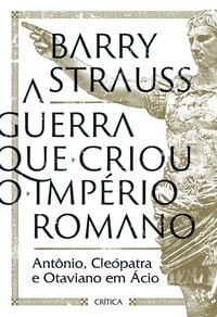 Produktbild: A guerra que criou o Imp&eacute;rio Romano