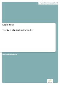 Produktbild: Hacken als Kulturtechnik