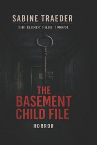 Produktbild: 1980/01 - The Basement Child File