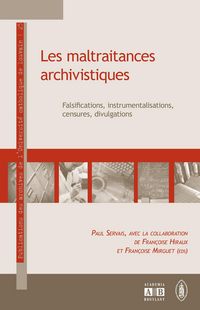 Produktbild: Les maltraitances archivistiques