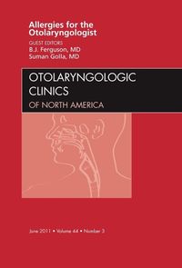 Produktbild: Allergies for the Otolaryngologist, an Issue of Otolaryngologic Clinics