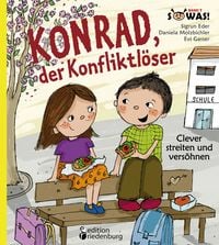 Produktbild: Konrad, der Konfliktl&ouml;ser - Clever streiten und vers&ouml;hnen