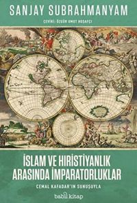 Produktbild: Islam ve Hiristiyanlik Arasinda Imparatorluklar
