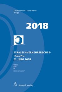 Produktbild: Strassenverkehrsrechtstagung 21. Juni 2018