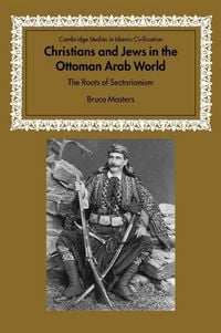 Produktbild: Christians and Jews in the Ottoman Arab World