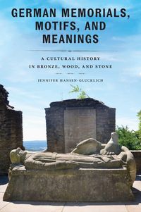 Produktbild: German Memorials, Motifs, and Meanings