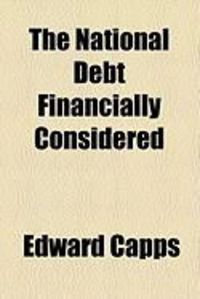 Produktbild: The National Debt Financially Considered