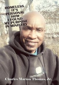 Produktbild: Homeless It's Personal How I Found My Purpose in Ministry