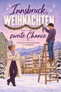 Produktbild: Innsbruck, Weihnachten und eine zweite Chance
