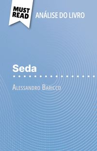 Produktbild: Seda de Alessandro Baricco (An&aacute;lise do livro)