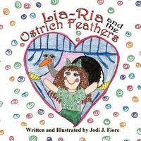 Produktbild: Lia-RIA and the Ostrich Feathers