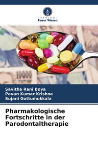 Produktbild: Pharmakologische Fortschritte in der Parodontaltherapie