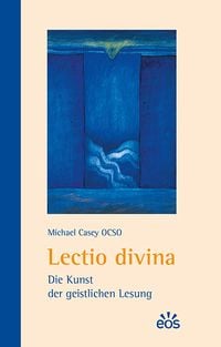 Produktbild: Lectio divina - Die Kunst der geistlichen Lesung