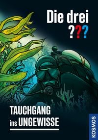 Produktbild: Die drei ??? Tauchgang ins Ungewisse (drei Fragezeichen)