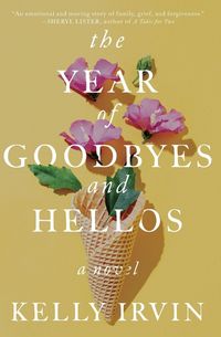 Produktbild: The Year of Goodbyes and Hellos