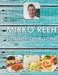 Produktbild: Schnell gekocht!